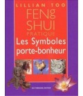 Feng shui pratique, les symboles porte-bonheur