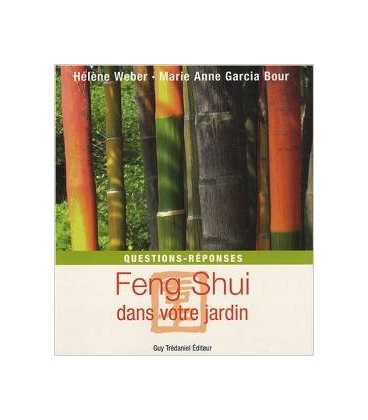 Feng shui dans votre jardin